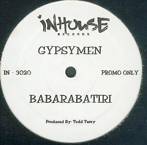 Gypsymen : Babarabatiri (12", Promo)