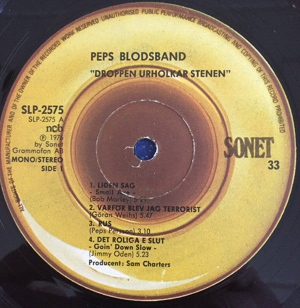 Peps Blodsband : Droppen Urholkar Stenen (LP, Album)