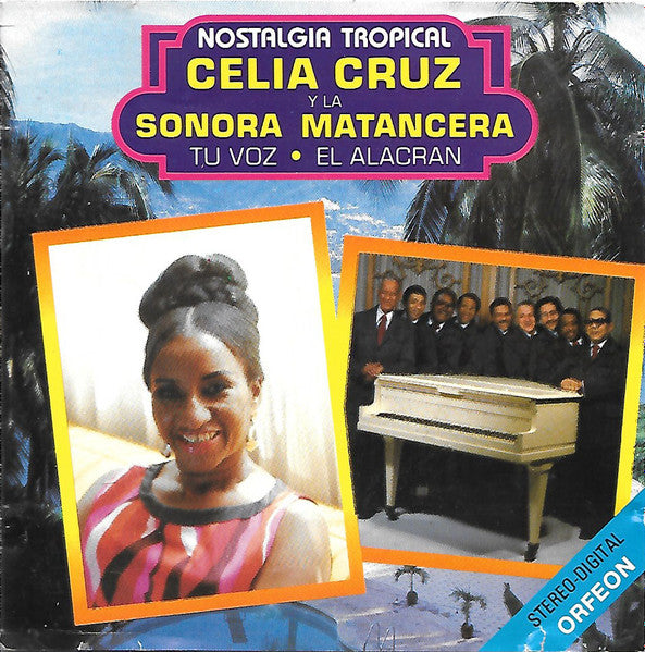Celia Cruz Y La Sonora Matancera ~ Nostalgia Tropical (Vinyl) - Djungel & Jazz