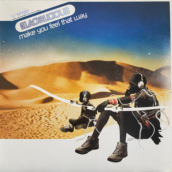 Blackalicious ~ Make You Feel That Way / Sky Is Falling (Vinyl) - Djungel & Jazz