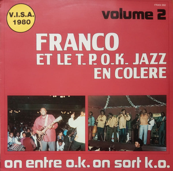 Franco Et Orchestre T.P.O.K. Jazz ~ On Entre O.K. On Sort K.O. (Volume 2) (Vinyl) - Djungel & Jazz