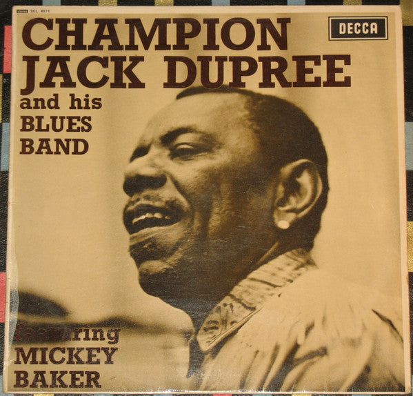 Champion Jack Dupree And His Blues Band* Featuring Mickey Baker : Champion Jack Dupree And His Blues Band Featuring Mickey Baker (LP)