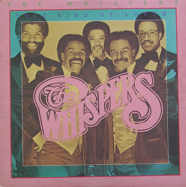 The Whispers ~ This Kind Of Lovin' (Vinyl) - Djungel & Jazz