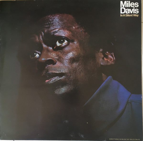 Miles Davis : In A Silent Way (LP, Album, RE)