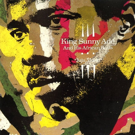 King Sunny Ade & His African Beats ~ Juju Music (Vinyl) - Djungel & Jazz
