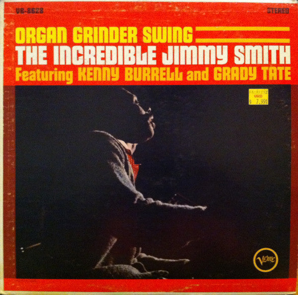 Jimmy Smith Featuring Kenny Burrell And Grady Tate ~ Organ Grinder Swing (Vinyl) - Djungel & Jazz