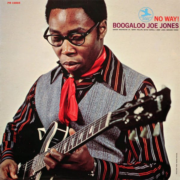 Ivan 'Boogaloo' Joe Jones ~ No Way! (Vinyl) - Djungel & Jazz