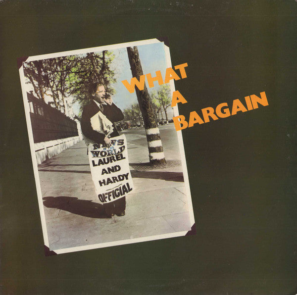 Laurel & Hardy (2) : What A Bargain (LP)