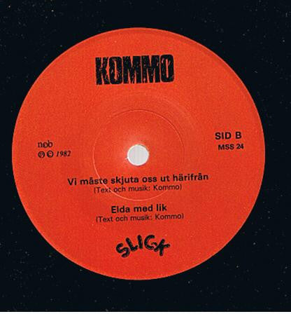 Kommo ~ Vi Måste Skjuta Oss Ut Härifrån / Elda Med Lik (Vinyl) - Djungel & Jazz