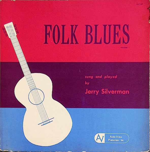 Jerry Silverman ~ Folk Blues Volume 1 (Vinyl) - Djungel & Jazz