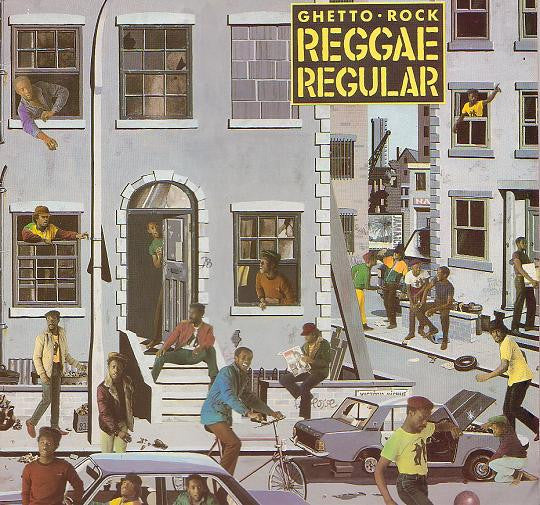 Reggae Regular : Ghetto Rock (LP, Album)