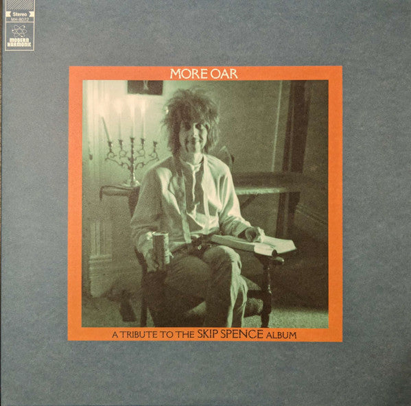 Various ~ More Oar - A Tribute To The Skip Spence Album (Vinyl) - Djungel & Jazz