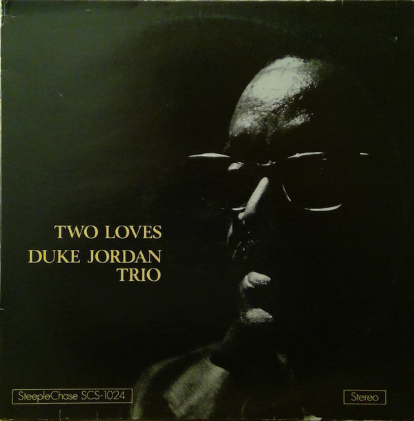 Duke Jordan Trio ~ Two Loves (Vinyl) - Djungel & Jazz