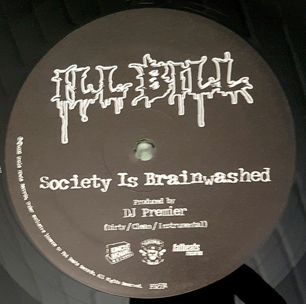 Ill Bill : I'm A Goon / Society Is Brainwashed (12")