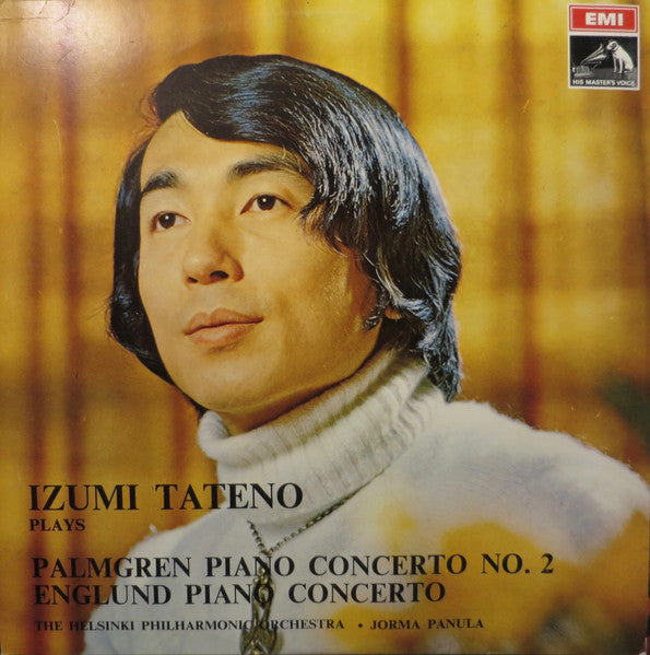Selim Palmgren, Einar Englund, Izumi Tateno, The Helsinki Philharmonic Orchestra, Jorma Panula ~ Izumi Tateno Plays Palmgren Piano Concerto No. 2 / Englund Piano Concerto (Vinyl) - Djungel & Jazz