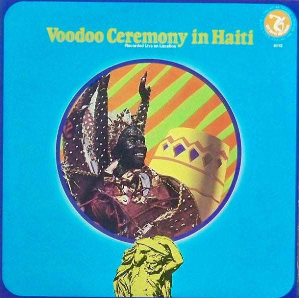 Unknown Artist ~ Voodoo Ceremony In Haiti (Vinyl) - Djungel & Jazz