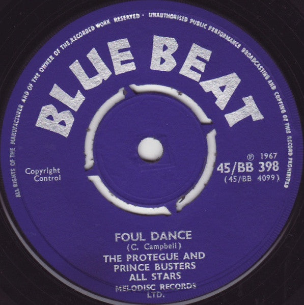 The Protegue And Prince Buster's All Stars / Prince Buster's All Stars : Foul Dance / This Is It (7", Single)