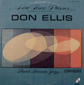 Don Ellis ~ ...How Time Passes... (Vinyl) - Djungel & Jazz