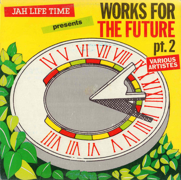 Various : Jah Life Time Presents Works For The Future Pt. 2 (LP, Comp)