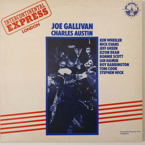 Intercontinental Express, Joe Gallivan, Charles Austin ~ London (Vinyl) - Djungel & Jazz