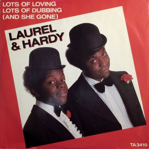 Laurel & Hardy (2) : Lots Of Loving Lots Of Dubbing (And She Gone) (12")