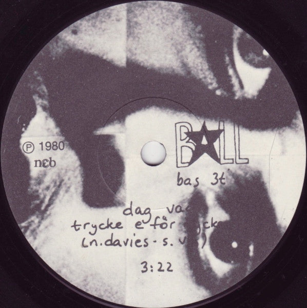 Dag Vag : Trycke E För Mycke / Hellre En Raket (7")