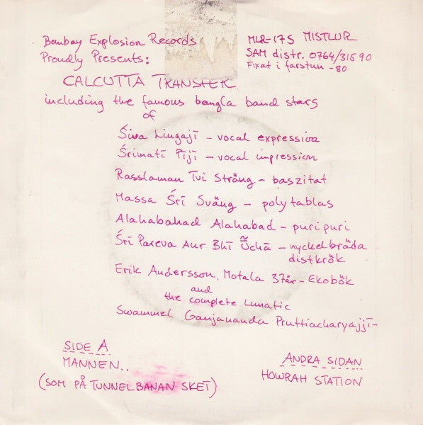 Calcutta Transfer ~ Mannen (Som På Tunnelbanan Sket) / Howrah Station (Vinyl) - Djungel & Jazz