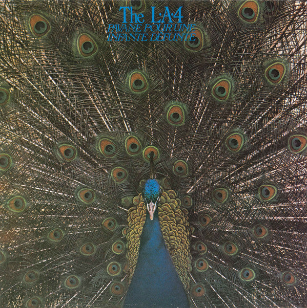 The L•A•4 ~ Pavane Pour Une Infante Défunte (Vinyl) - Djungel & Jazz