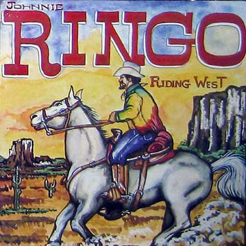Johnny Ringo : Riding West (LP, Album)
