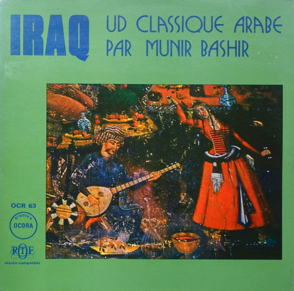 Munir Bashir ~ Iraq: Ud Classique Arabe (Vinyl) - Djungel & Jazz