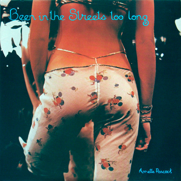 Annette Peacock ~ Been In The Streets Too Long (Vinyl) - Djungel & Jazz