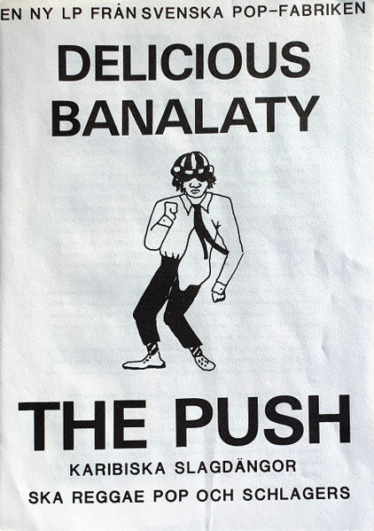 The Push : Delicious Banalaty (LP, Album)
