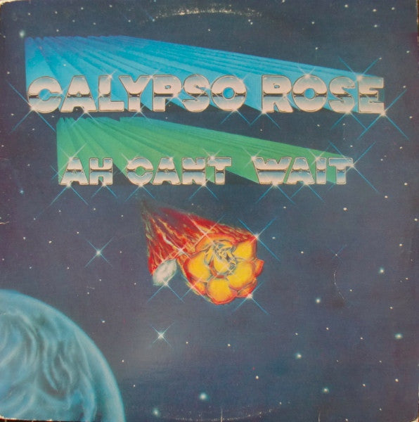 Calypso Rose : Ah Cant Wait (LP, Album)