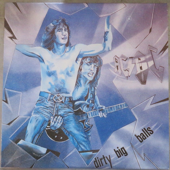 AC/DC : Dirty Big Balls (2xLP, Unofficial)