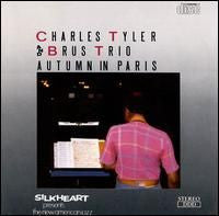 Charles Tyler / Brus Trio ~ Autumn In Paris (Vinyl) - Djungel & Jazz