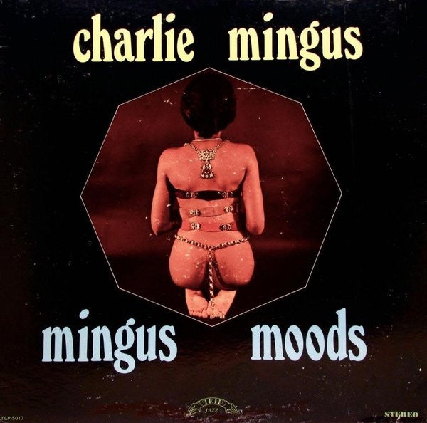Charlie Mingus ~ Mingus Moods (Vinyl) - Djungel & Jazz