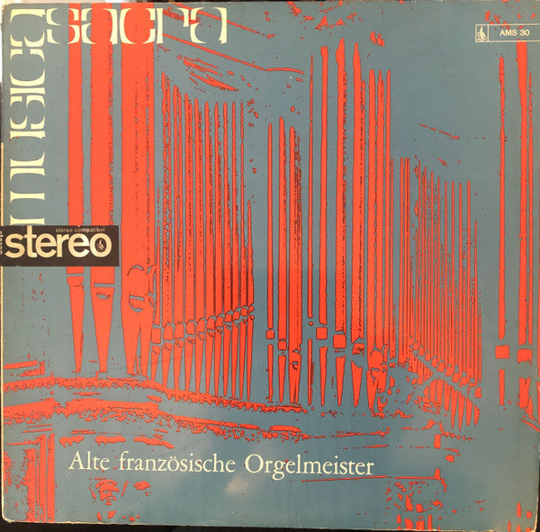 Michel Chapuis ~ Alte Französische Orgelmeister (Vinyl) - Djungel & Jazz