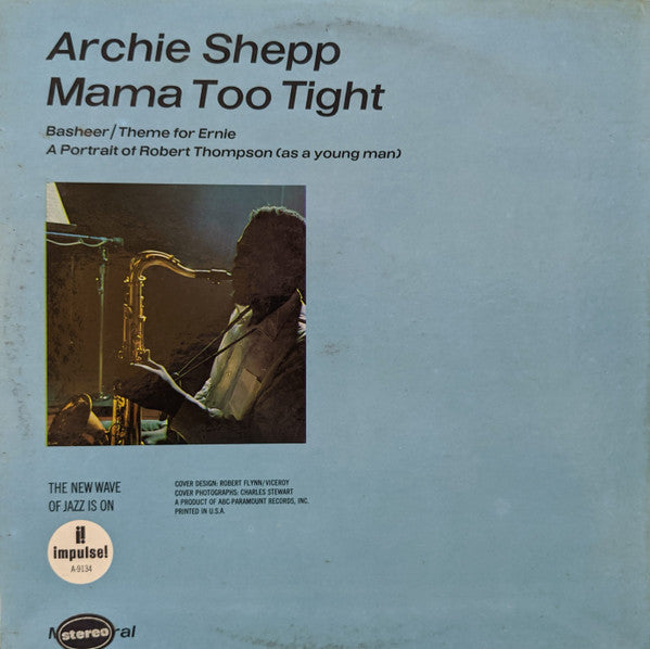 Archie Shepp : Mama Too Tight (LP, Album, RE)