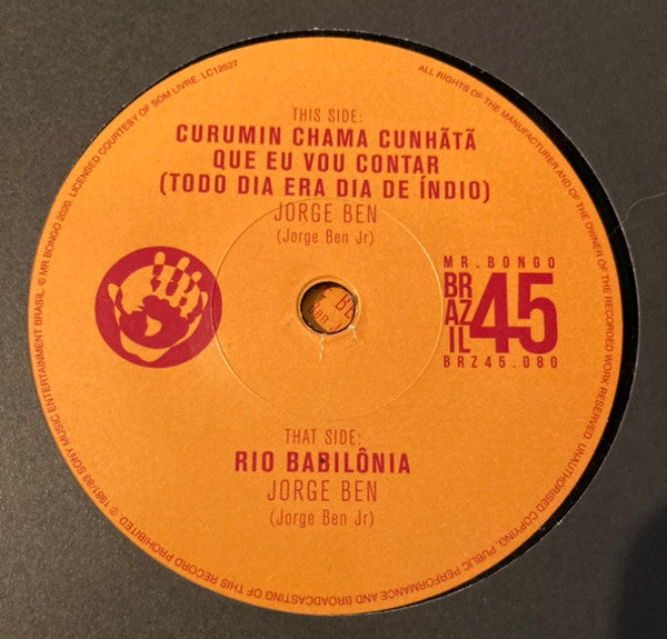 Jorge Ben ~ Curumin Chama Cunhã Tã Que Eu Vou Contar (Todo Dia Era Dia De Indio) (Vinyl) - Djungel & Jazz