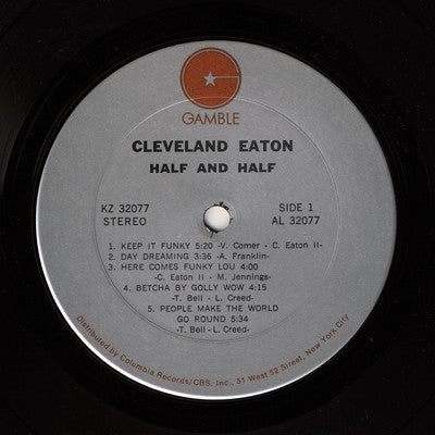 Cleveland Eaton : Half And Half (LP, Album)