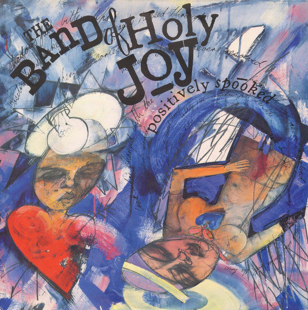 The Band Of Holy Joy ~ Positively Spooked (Vinyl) - Djungel & Jazz
