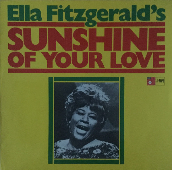 Ella Fitzgerald : Sunshine Of Your Love (LP, Album, RP)