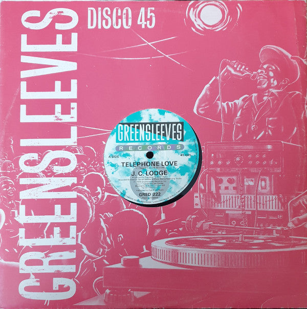 J. C. Lodge* : Telephone Love / Engaged (12")
