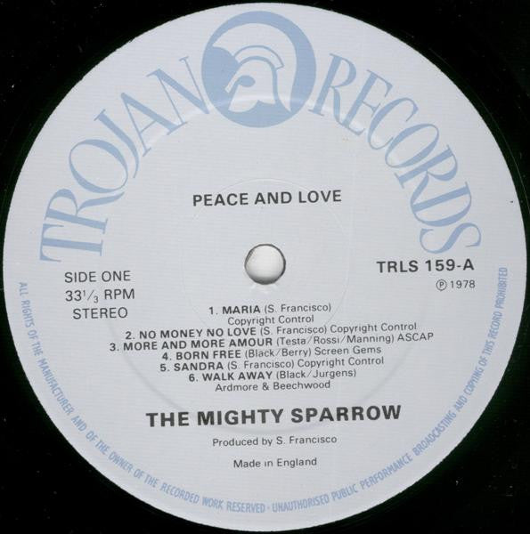The Mighty Sparrow* : Peace And Love (LP, Album)