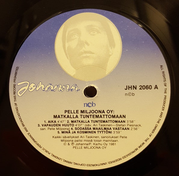 Pelle Miljoona Oy : Matkalla Tuntemattomaan (LP, Album)
