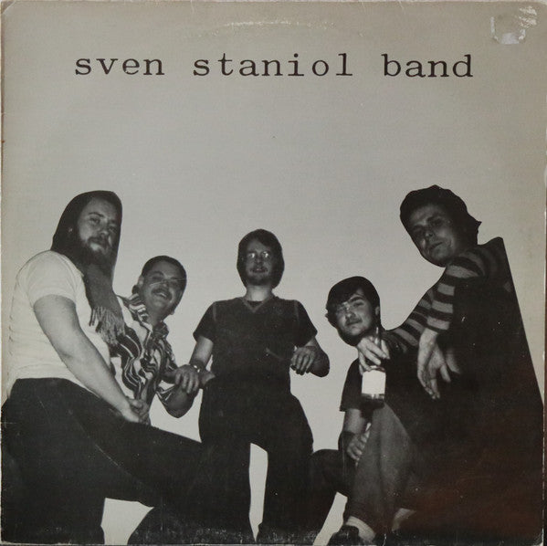 Sven Staniol Band : Sven Staniol Band (LP, Album)