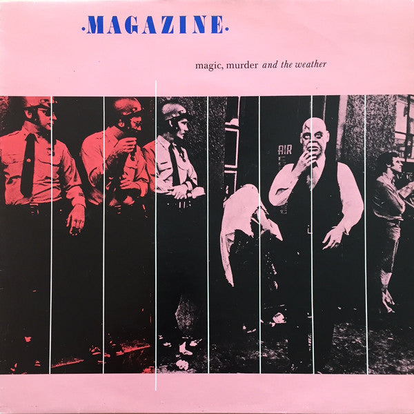 Magazine ~ Magic, Murder And The Weather (Vinyl) - Djungel & Jazz