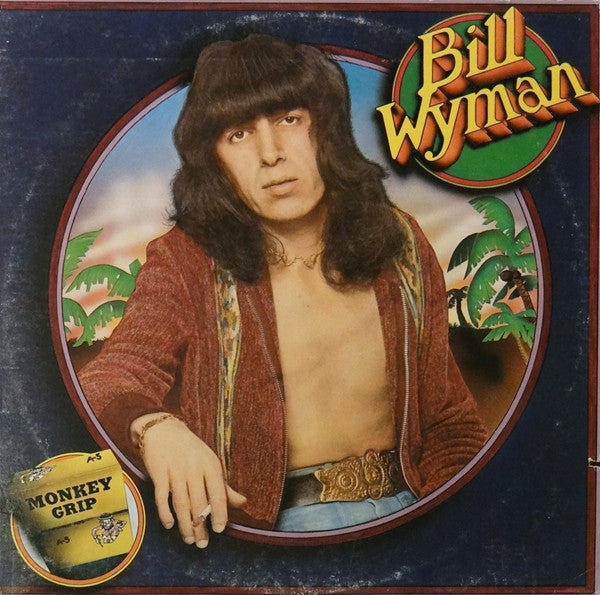 Bill Wyman ~ Monkey Grip (Vinyl) - Djungel & Jazz