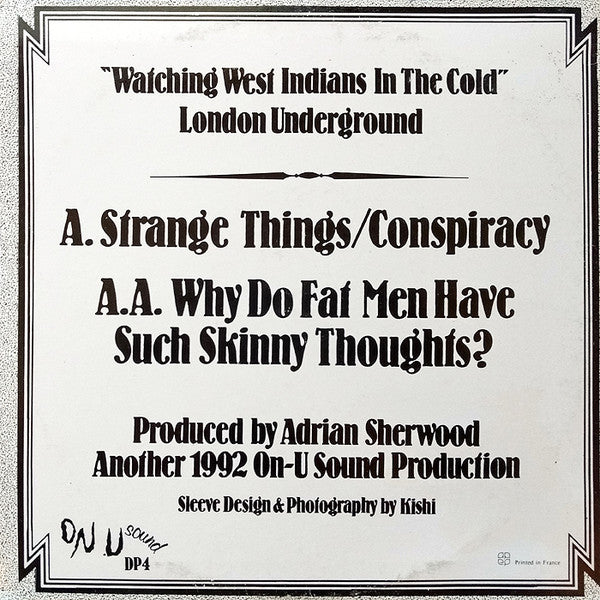 London Underground : Watching West Indians In The Cold (10")