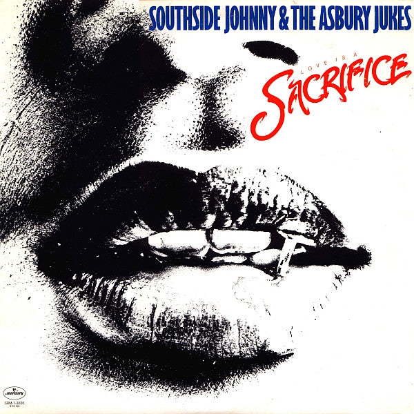 Southside Johnny & The Asbury Jukes ~ Love Is A Sacrifice (Vinyl) - Djungel & Jazz